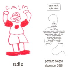 calm radio ep3 (dec 22 2020)