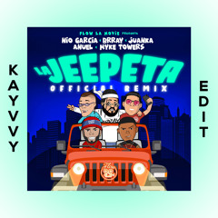 Nio Garcia Ft. Brray, Juanka, Anuel AA, Myke Towers - La Jeepeta [KAYVVY EDIT]