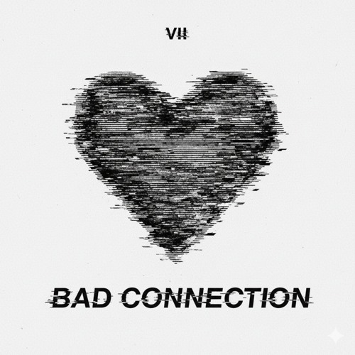 Bad Connection