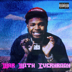 War With Everybody