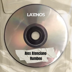 Alex Atenciano - Rumbeo