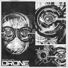 Drone - Mitchell Penn