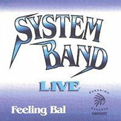 SYSTEM BAND 1998 - - OU FEM RELE
