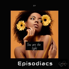 You Are The Light Of My Life - Episodiacs