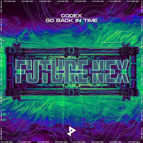 CODEX - Go Back In Time