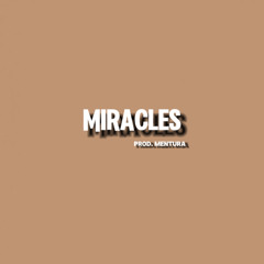 Miracles 💫