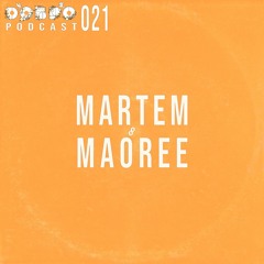 ДОБРО Podcast 021 - Martem & Maoree
