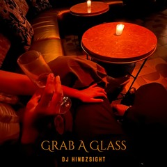 Grab A Glass