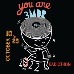 Show 136 - Radiothon Show No: 2 “You Are 3MDR” - Do Your Thing 3MDR 97.1FM or 3mdr.com 20/10/2022