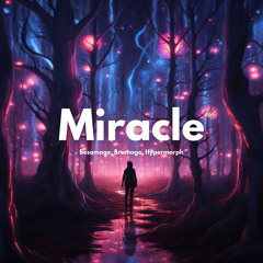 Miracle
