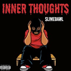 Inner Thoughts (Prod. 4realhh)