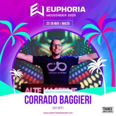 Corrado Baggieri - Live at Euphoria Weekender Malta 25.05.2025