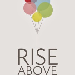 Rise Above Remix