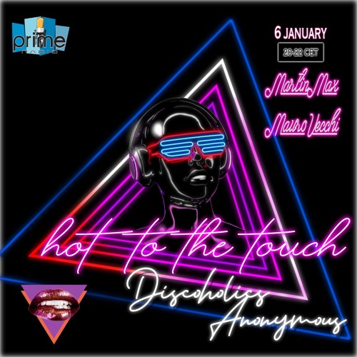 Hot To The Touch 060123 with MartinMax & Mauro Vecchi on Prime Radio