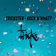 Trickster - Rock`n`What?