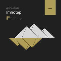 Jonathan Touch - Imhotep (Original Mix) [SRNDR21002]