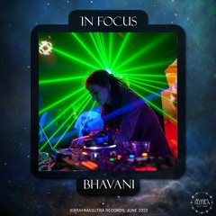 Djane Bhavani - DJ Set - Brahmasutra in Focus #004