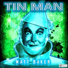 Tin Man - Matt Baker