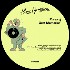 PREMIERE: Pursang - Just Memories [House Operations]