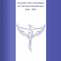 Nouvelles Noces Chymiques De Christian Rosenkreutz
