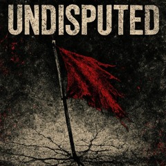 Undisputed