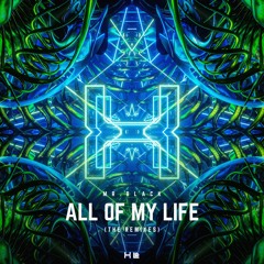 MR.BLACK - All My Life (Jessee Remix)