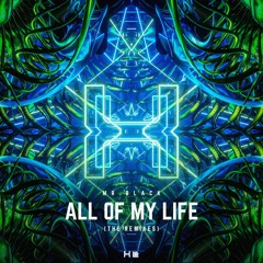 MR.BLACK - All My Life (Jessee Remix)