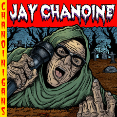 Jay Chanoine - All Bark and No Bite