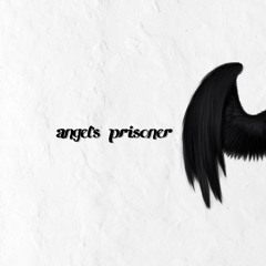 angel's prisoner [prod. bbXX]
