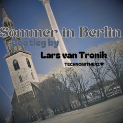 Sommer In Berlin Bootleg