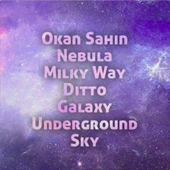 Okan SAHIN Nebula 3