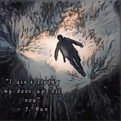 J. Bun - Aint my best | Prod. Levi