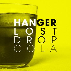 Hanger & Lostdrop - Cola (Radio Mix)
