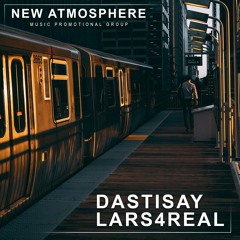 Dastisay & Lars4Real - New Atmosphere - (Vol. 2) 22.09.2020