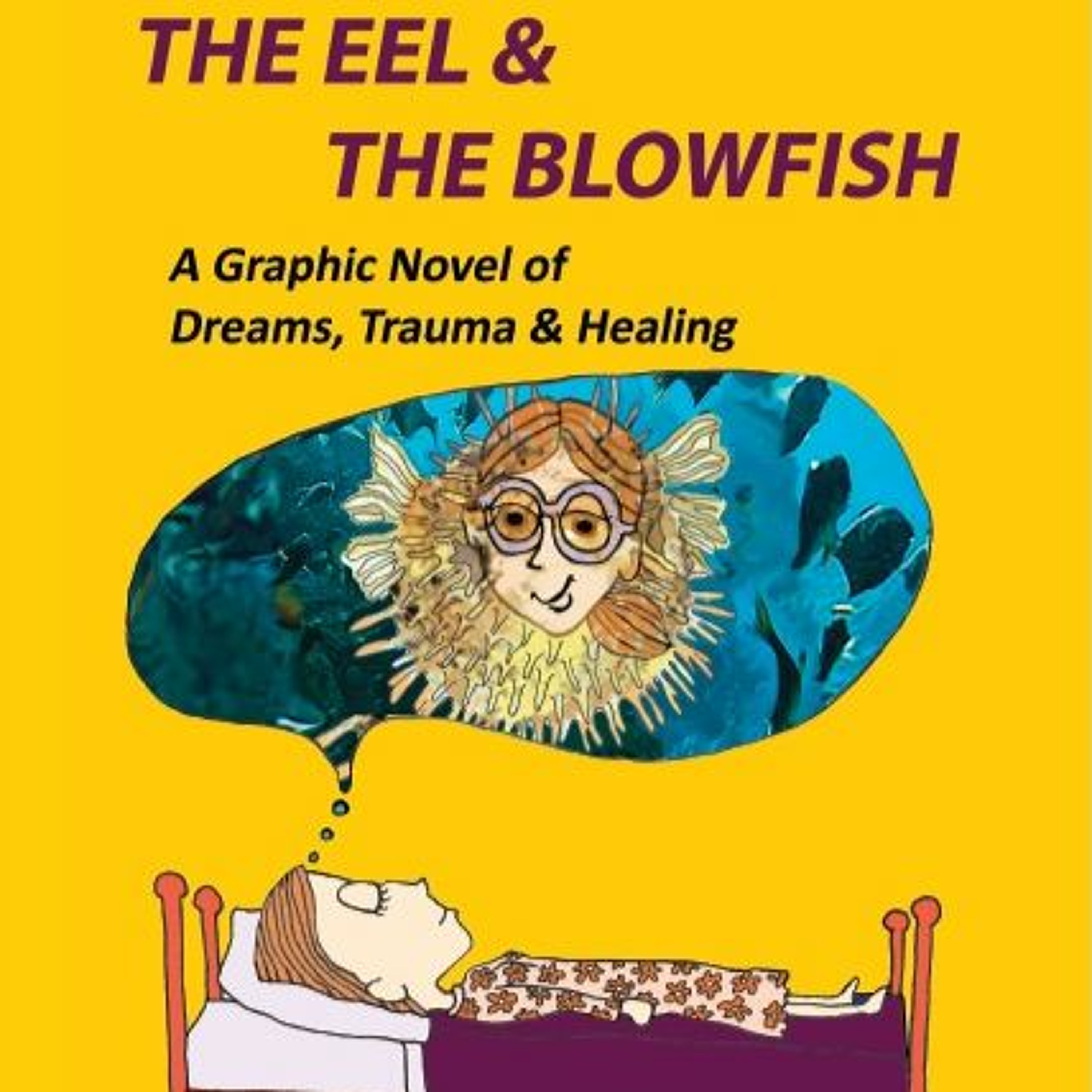 The Magical Mystery Tour Apr 14 2023  Leanne Domash & Terry Marks-Tarlow The Eel & The Blowfish episode artwork