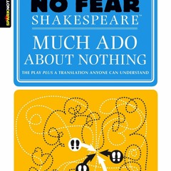 [PDF] Download Much Ado About Nothing (No Fear Shakespeare) TXT
