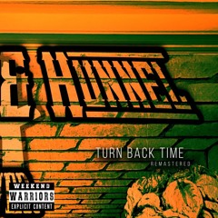 TURN BACK TIME (PROD. ANORMAL & HUNNEL) [REMASTERED]
