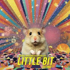 Little Bit (Techno)