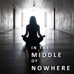In The Middle Of Nowhere (Feat. Odarka)