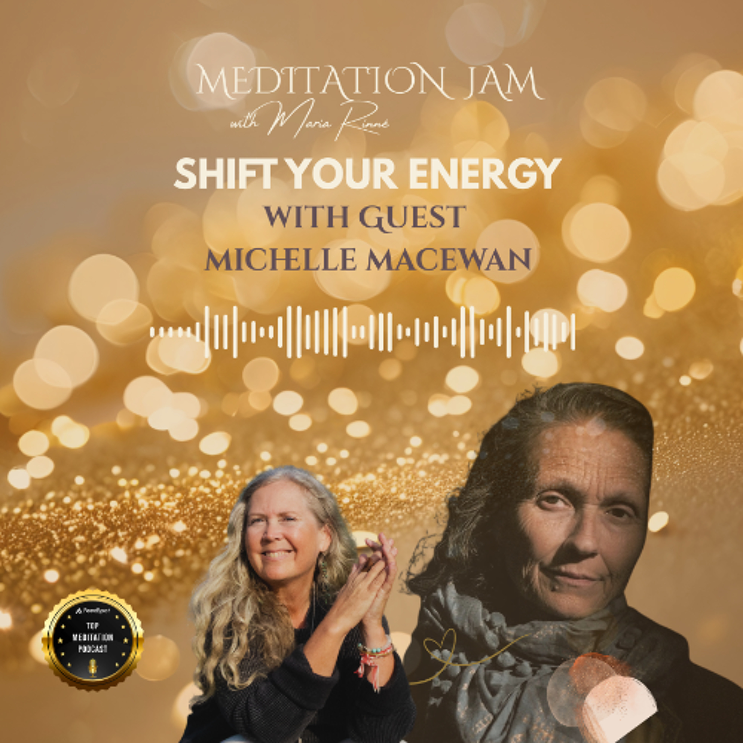 Meditation Jam with Maria Rinné, Igniting guided meditations, guests and life!