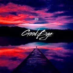 RTD - Goodbye (Free Download)