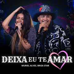 Deixa Eu Te Amar