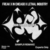 Mesto - Freak vs. In Chicago vs. Lethal Industry (John Summit Mashup)
