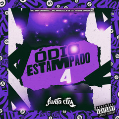 Ódio Estampado, Vol. 4 - Slowed