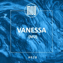 Exclusive Mix 024 From VANESSA (MU)