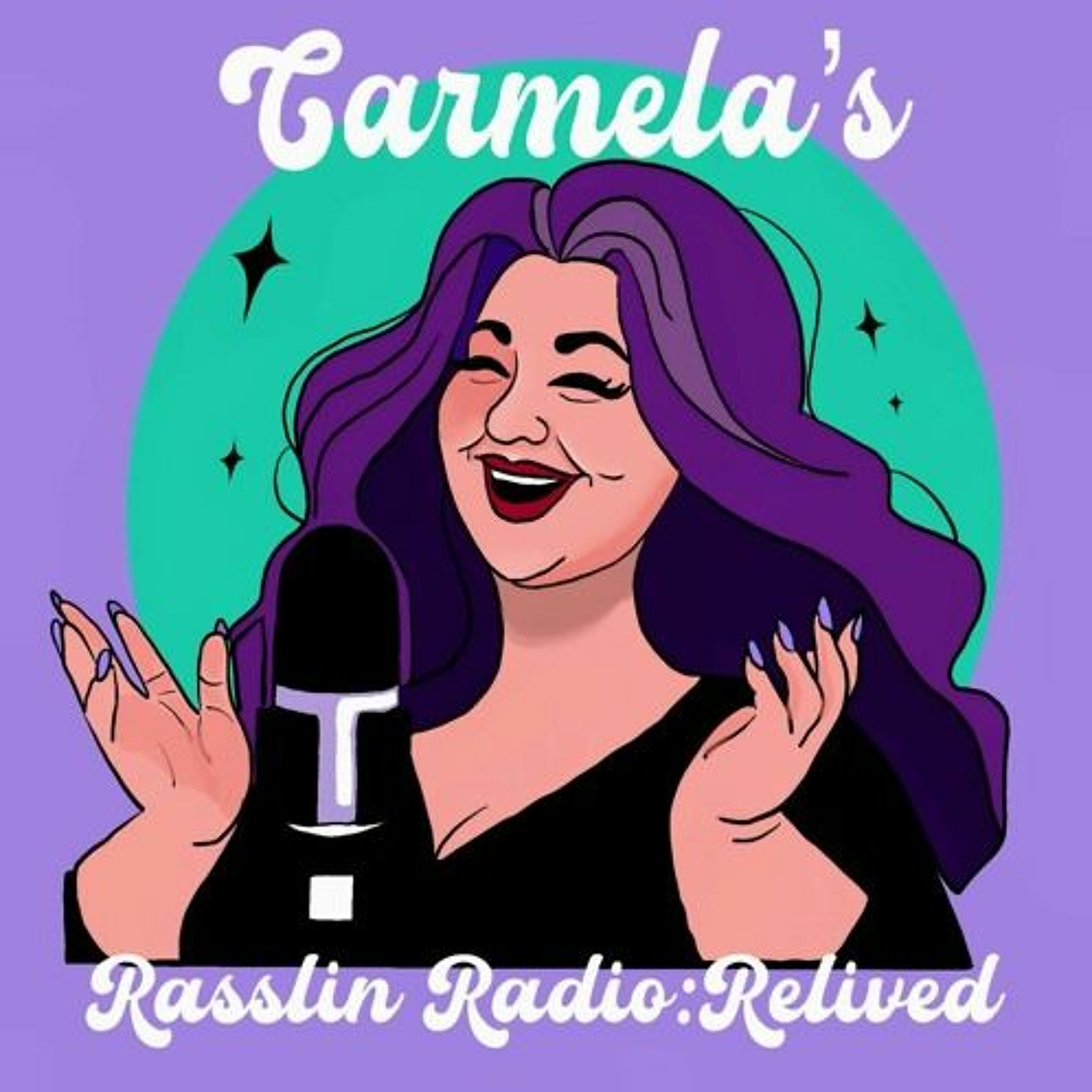 Carmela\'s Rasslin Radio Relived