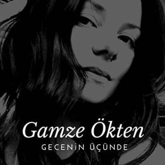 Gamze Ökten - Gecenin Üçünde (DJKARACA REMIX)2021