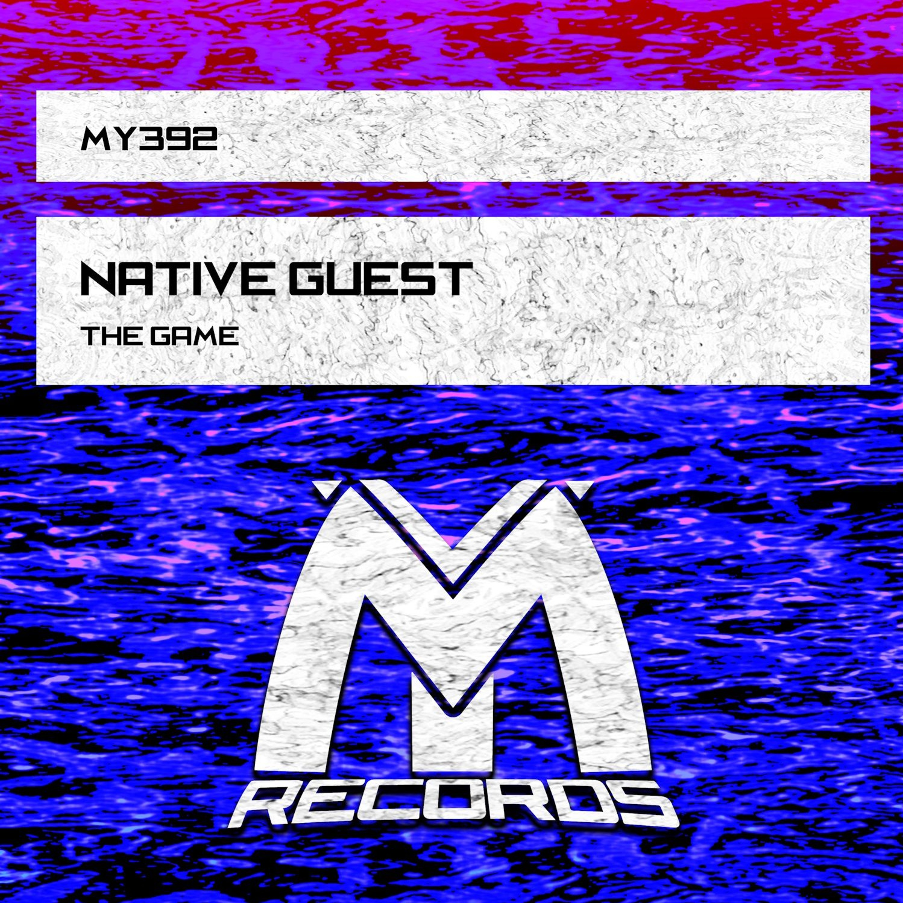 Native Guest - The Game (Original Mix) episode artwork