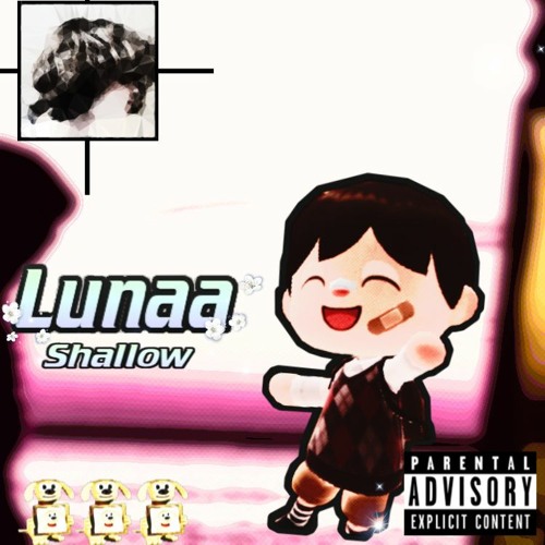Lunaa - Shallow