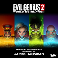 Evil Genius 2: World Domination - Evil Genius 2 World Domination (Main Theme)